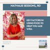 Key factors in using food to help you age well with Nathalie Sessions, RD