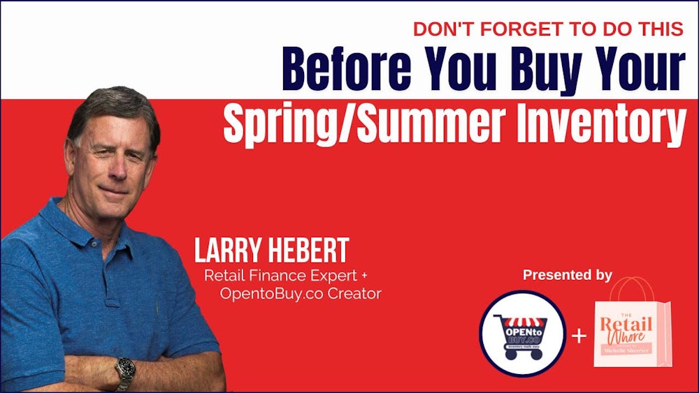 Before You Buy Your Spring/Summer Inventory