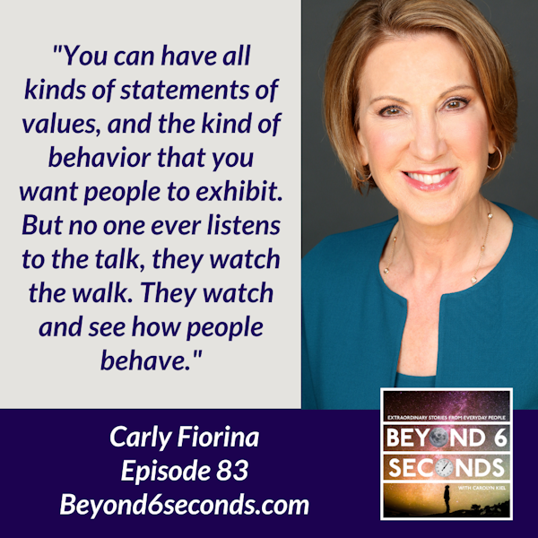 Episode 83: How to Overcome Fear and Find Your Way as a Leader -- with Carly Fiorina