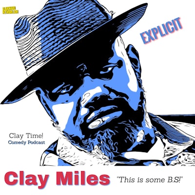 Clay Miles - This is some B.S.