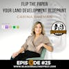 Flip the Paper - Your Land Development Blueprint