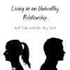 Living in an Unhealthy Relationship
