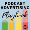 Podcast Advertising Best Practices For Marketers