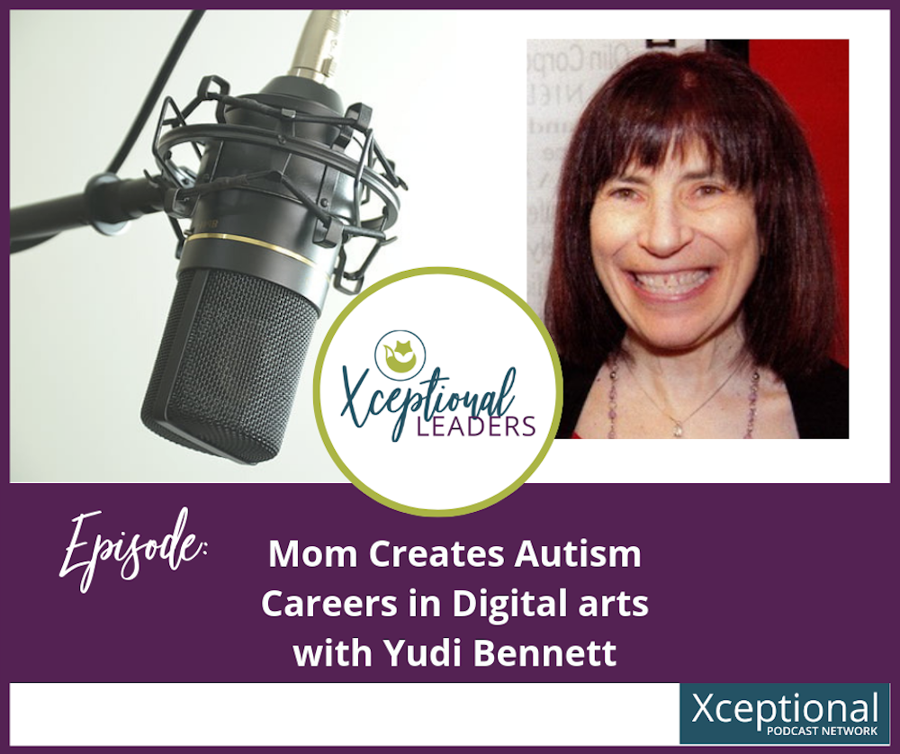 Mom Creates Autism Careers in Digital Arts with Yudi Bennett