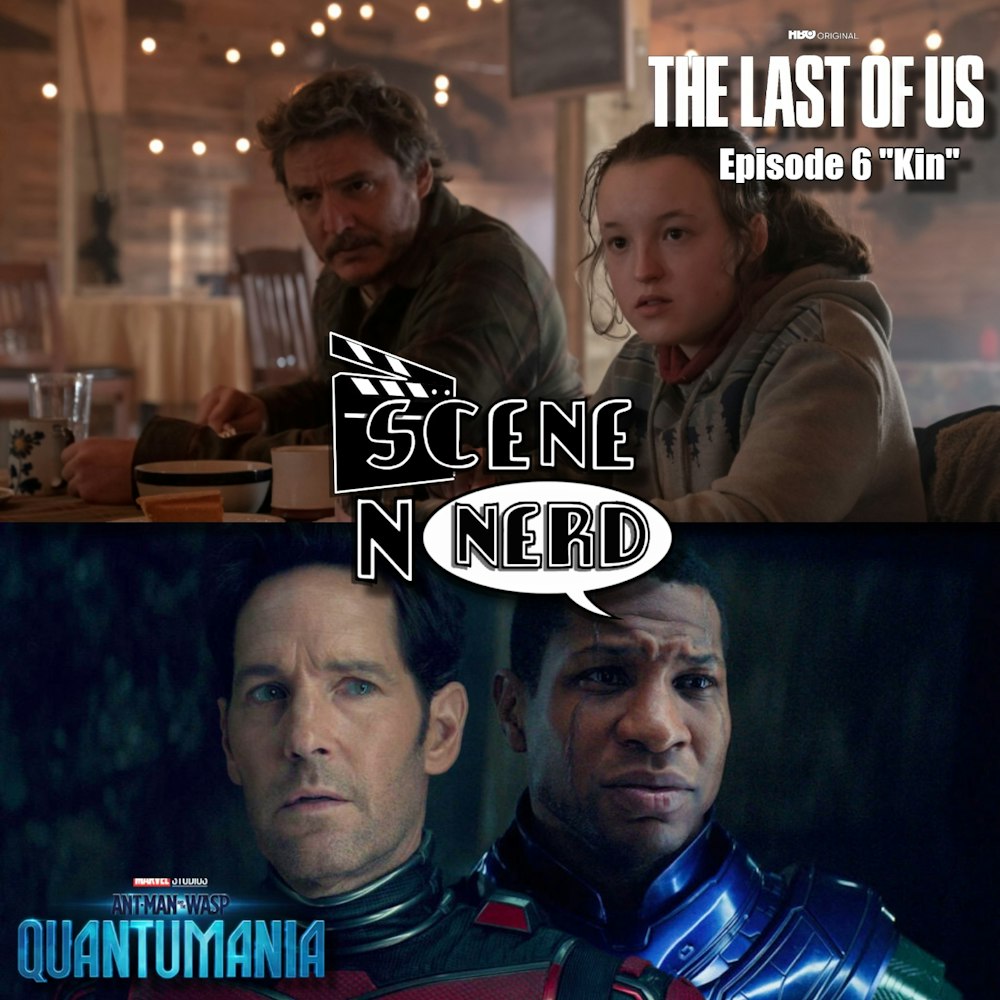 SNN: Quantumania Meets The Last of Us | Ant-Man and The Last of Us Reviews