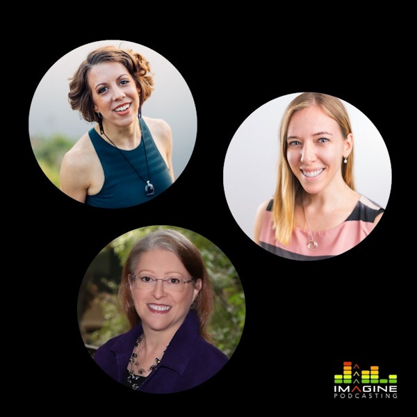WISL 43 Redefining Humaning feat. Audrey Holst, Lisa Pachence, and Patty Block