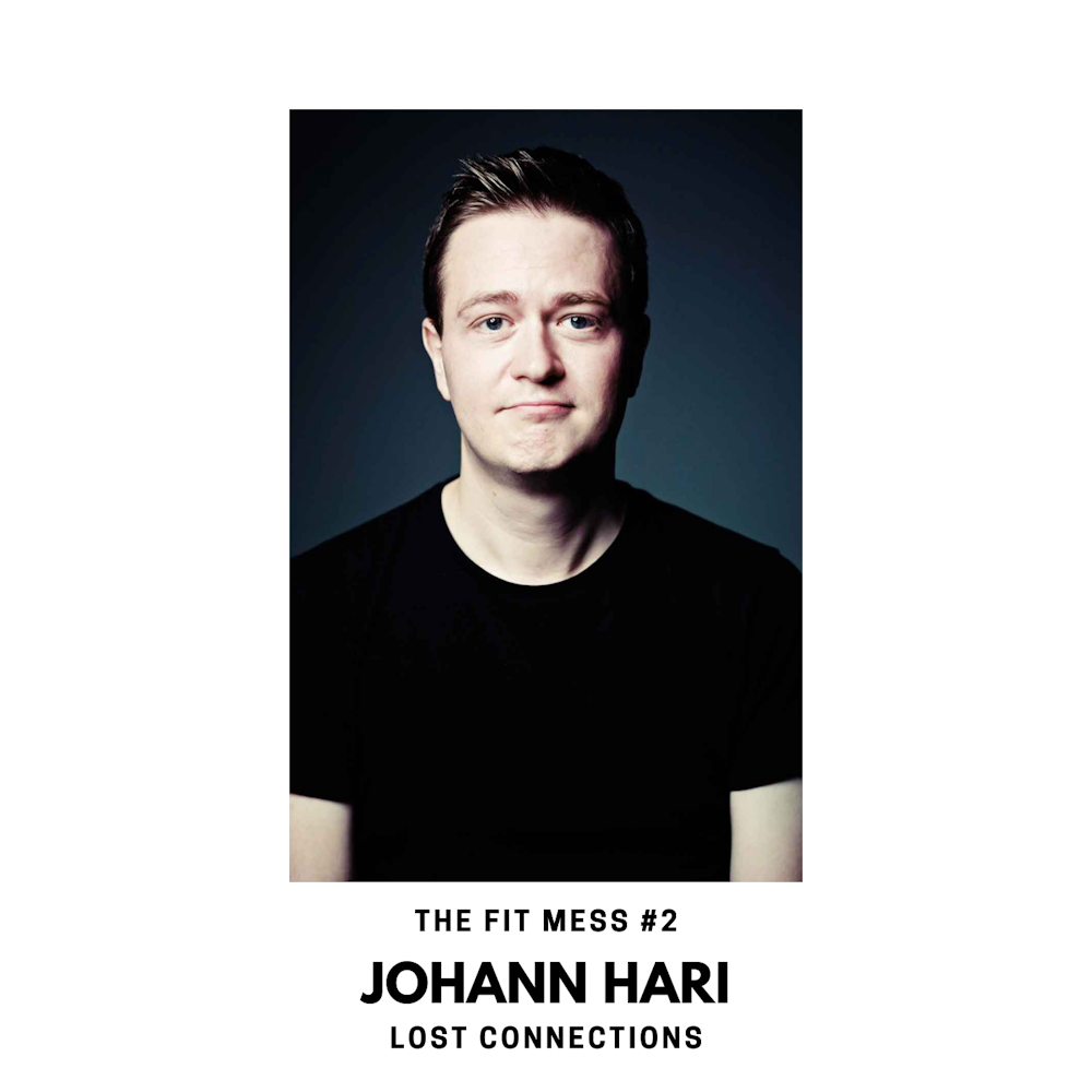 Lost Connections with Johann Hari