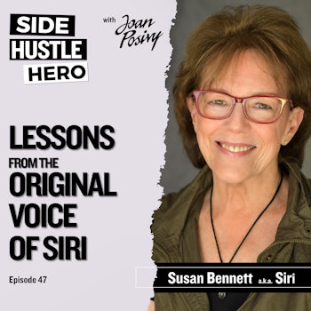 47: Lessons From The Original Voice Of Siri