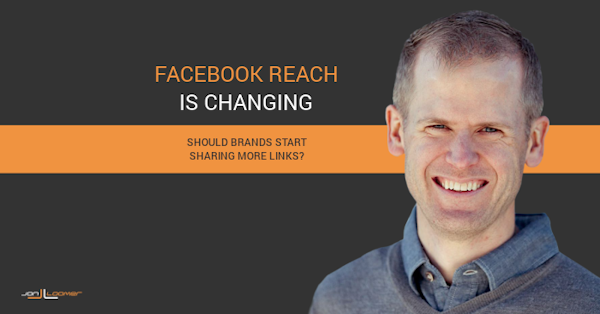 Facebook Organic Reach is Changing: Should Brands Share More Links?