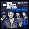 S6E288 - The Gaslight Anthem 'The '59 Sound' - with Todd Bauch