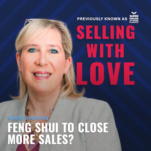 Feng Shui to close more sales?  - Marie Diamond
