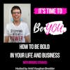 Ep. 64 How to Be Bold in Your Life and Business with Brooke Strauss
