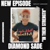 Being True to Yourself with Diamond Sade
