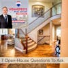 7 Question buyers should ask at an open house