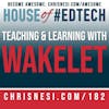 Teaching and Learning with Wakelet - HoET182