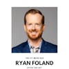 Why You Need To Ditch The Act with Ryan Foland
