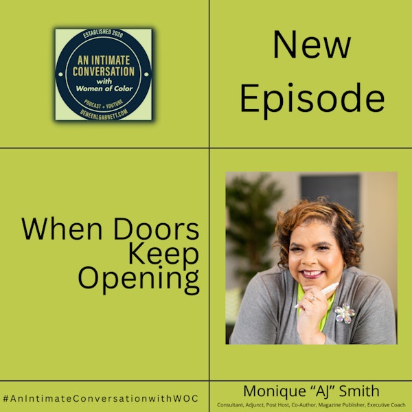 Be Open: How Being Open to New Opportunities Led Monique 