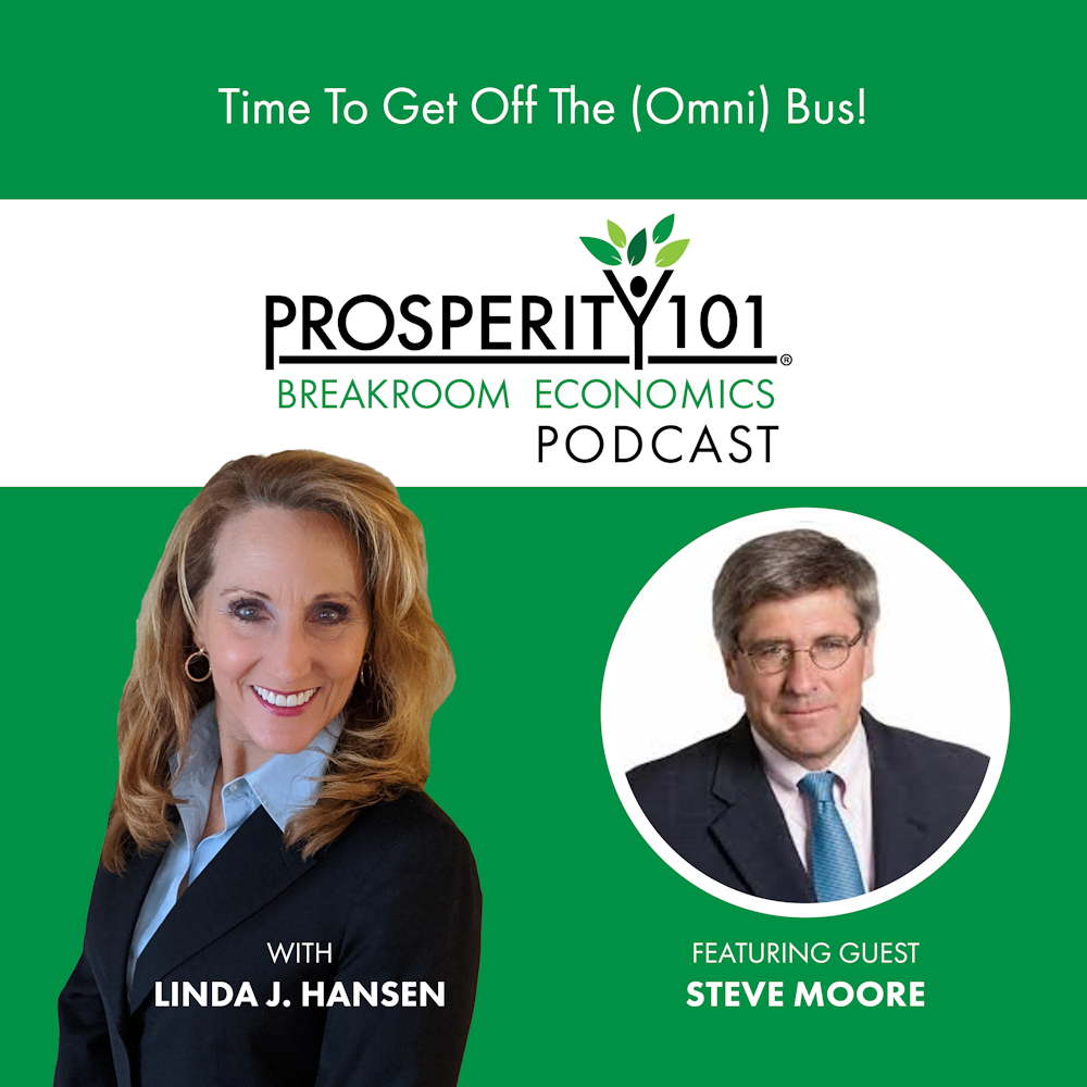 Time To Get Off The (Omni) Bus! – with Steve Moore – [Ep. 151]