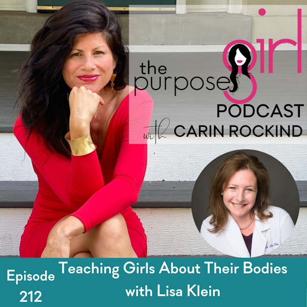 212 Teaching Girls About Their Bodies with Lisa Klein