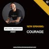E263: Courage | CPTSD and Mental Health Coach