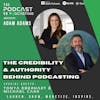 Ep239: The Credibility & Authority Behind Podcasting – Tonya Eberhart & Michael Carr