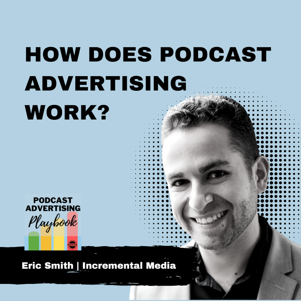 How Does Podcast Advertising Work and Why is it Effective?