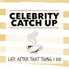 Happy Birthday me - aka Celebrity Catch Up is 3 years old!