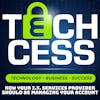 How your Information Technology (IT) and cyber security service provider should be managing your account  - Techcess technology podcast