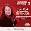 345 :: Clara Collins of S.W. Collins: Hard Work and Intention Befitting The 6th Generation