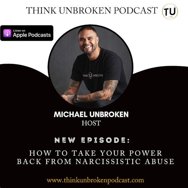E95 How to take your power back from narcissistic abuse | Mental Health Podcast