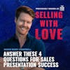 Answer These 4 Questions for Sales Presentation Success - Jason Marc Campbell
