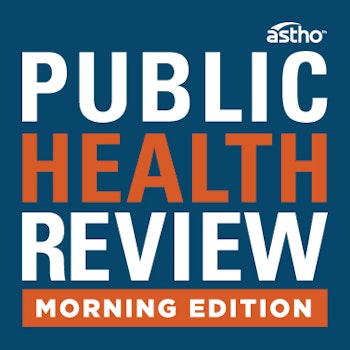 131: ASTHO Reacts to New COVID-19 Plan