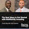 The Best Ways to Get Started with Multifamily Investing with John Casmon - Episode 166
