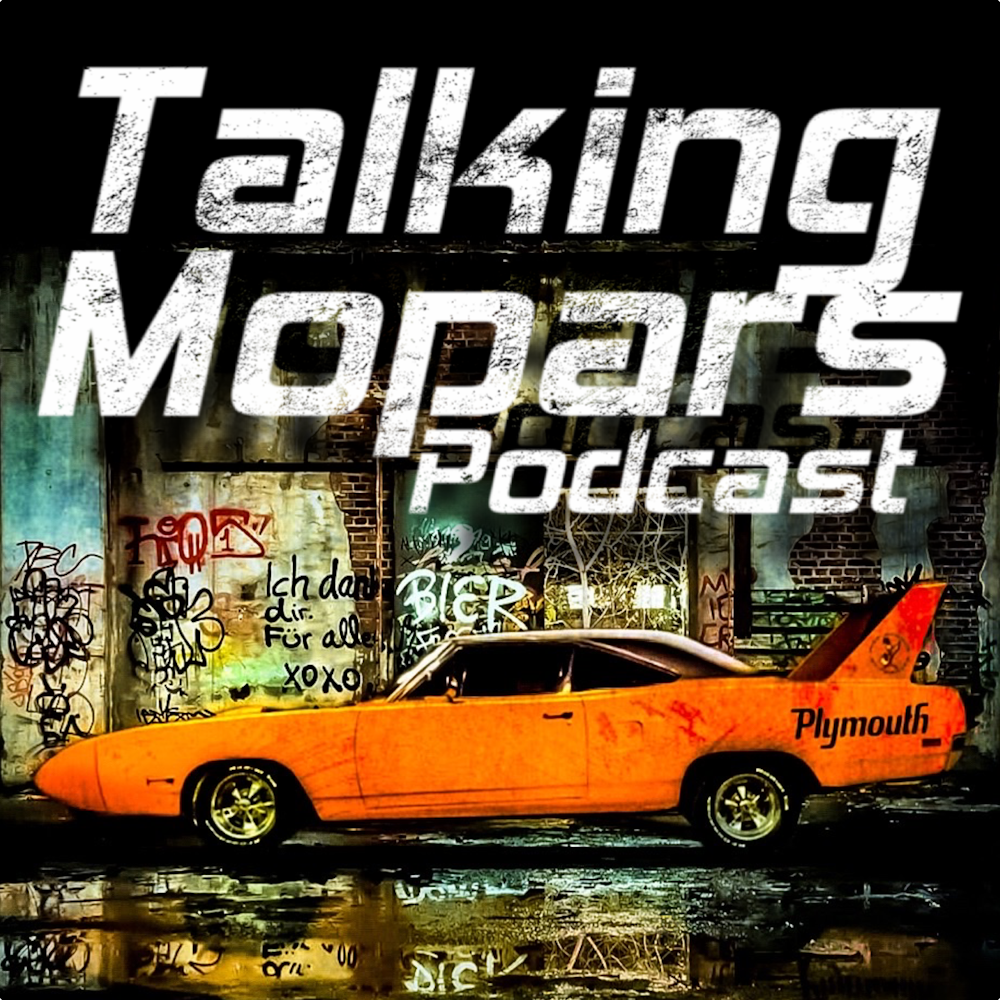 Episode 170: Talking Mopars Friday Night LIVE! w/ Jonny Mopar and Jeremy from @SortaStockMopars