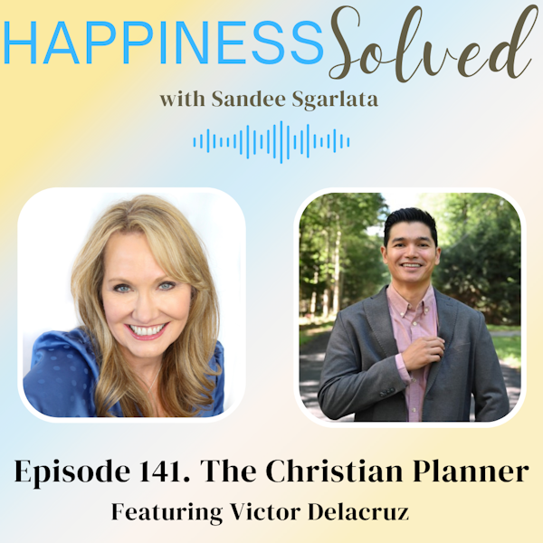 141. The Christian Planner with Victor Delacruz