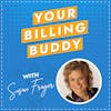 Your Billing Buddy - Susan Frager