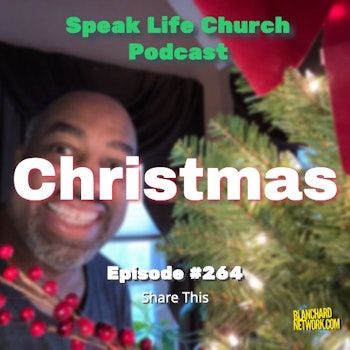 The Promise, Hope and Gift of Christmas - episode 264