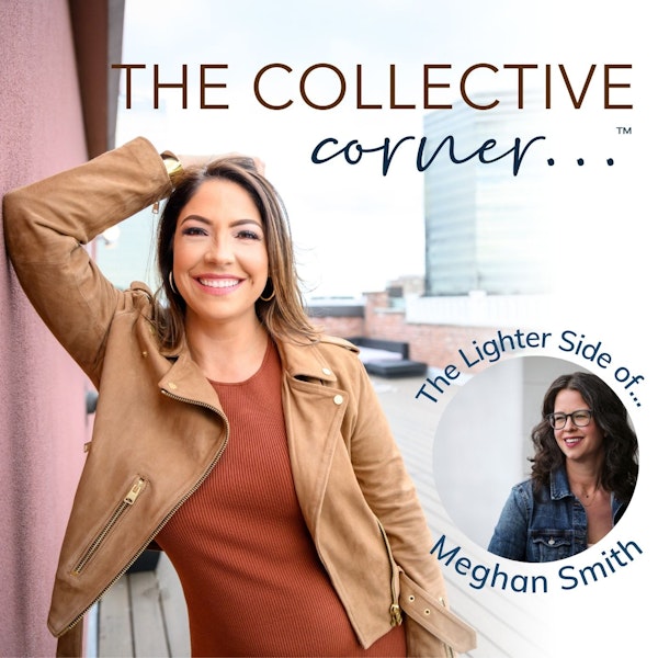Ep. 31 Bringing Spirituality to Very High-Achieving, High-Performing People feat. Meghan Smith