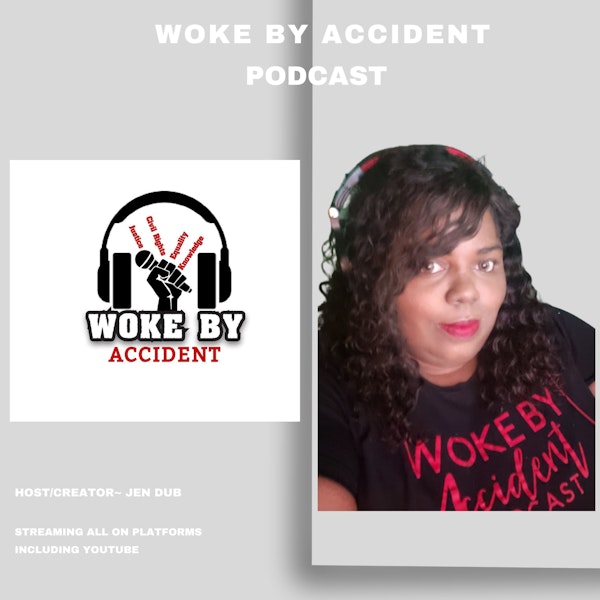 Woke By Accident Podcast Episode 105 - News Updates- Jayland Walker, Randy Cox, Britney Griner &  Derek Chauvin
