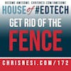 Get Rid of the Fence - HoET172