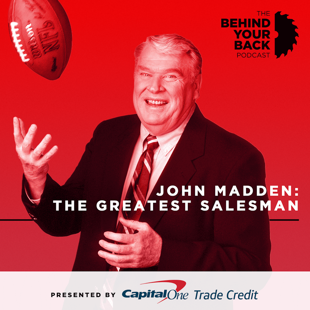 242 :: John Madden: The Greatest Football Salesman