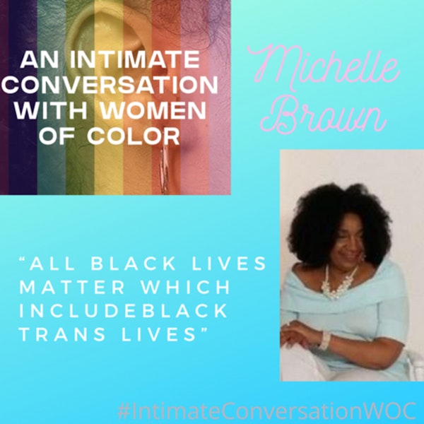 Black Trans Lives Matter with Michelle Brown