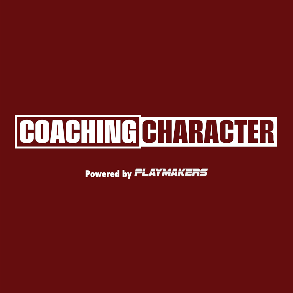 Coaching Character Podcast Sneak Preview -- Part Two