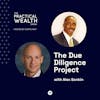 The Due Diligence Project with Alex Sonkin - Episode 265