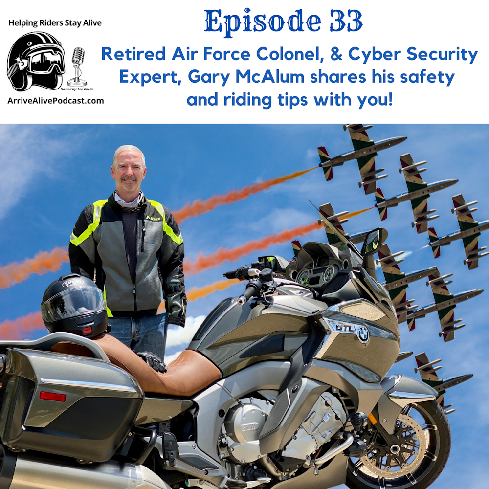 Ret. USAF Colonel, Gary McAlum shares safety tips with you