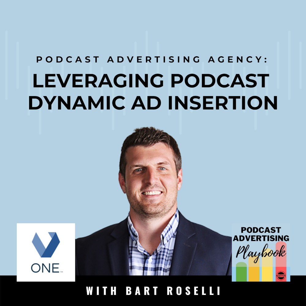 How Advertising Agency, Veritone One, Leverages Dynamic Ad Insertion