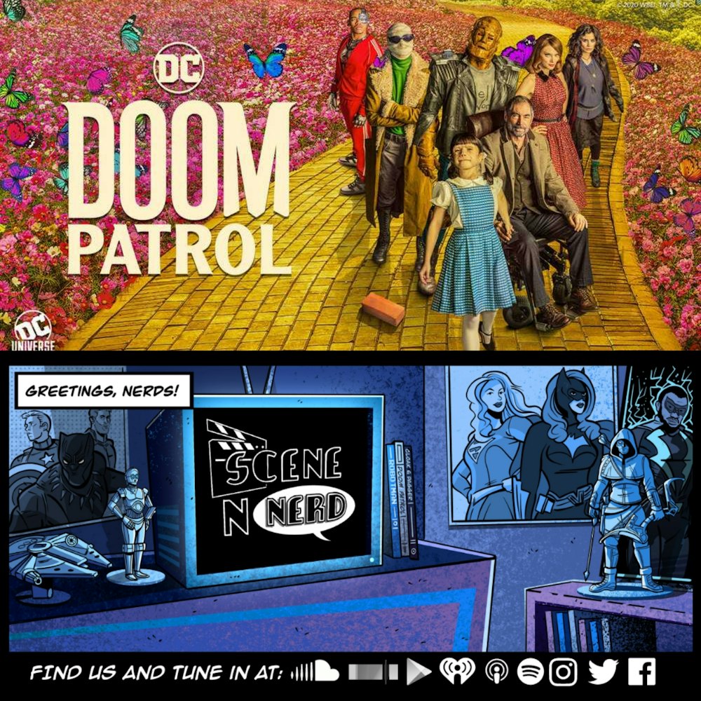SNN: Doom Patrol Returns