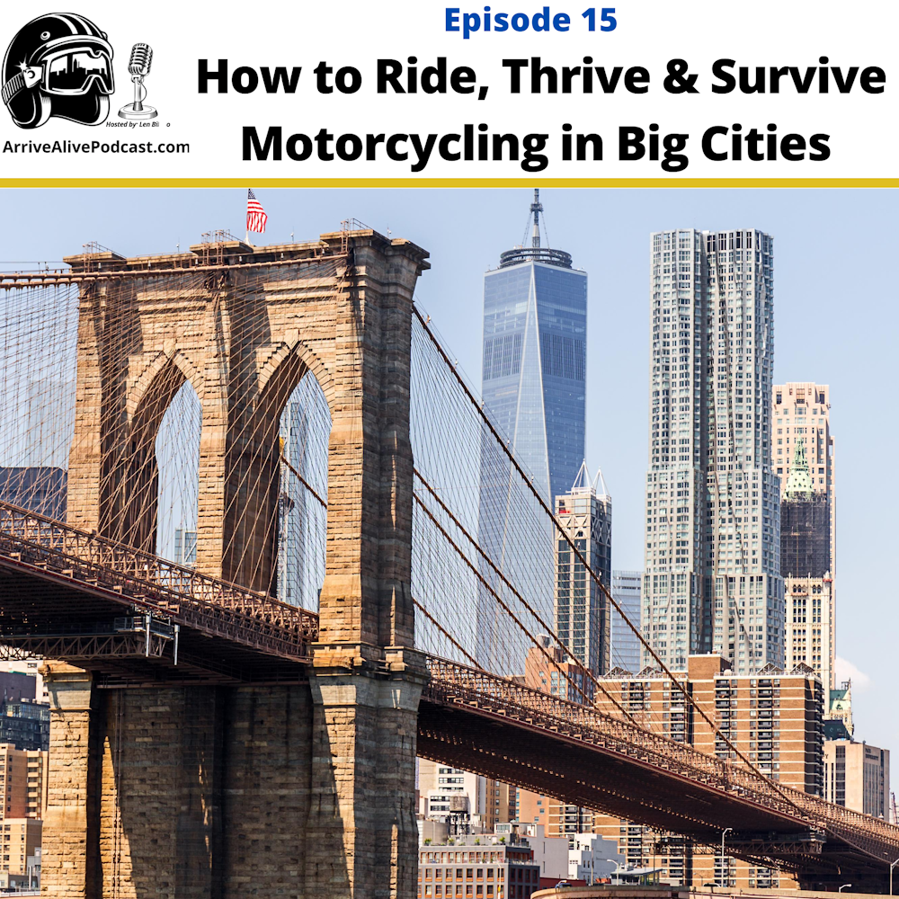 Riding, Thriving and Surviving in Big Cities