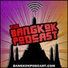 Bangkok Podcast 54: Daniel Fraser