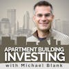 MB 042: How To Do Your FIRST Apartment Building Deal in the NEXT 90 days
